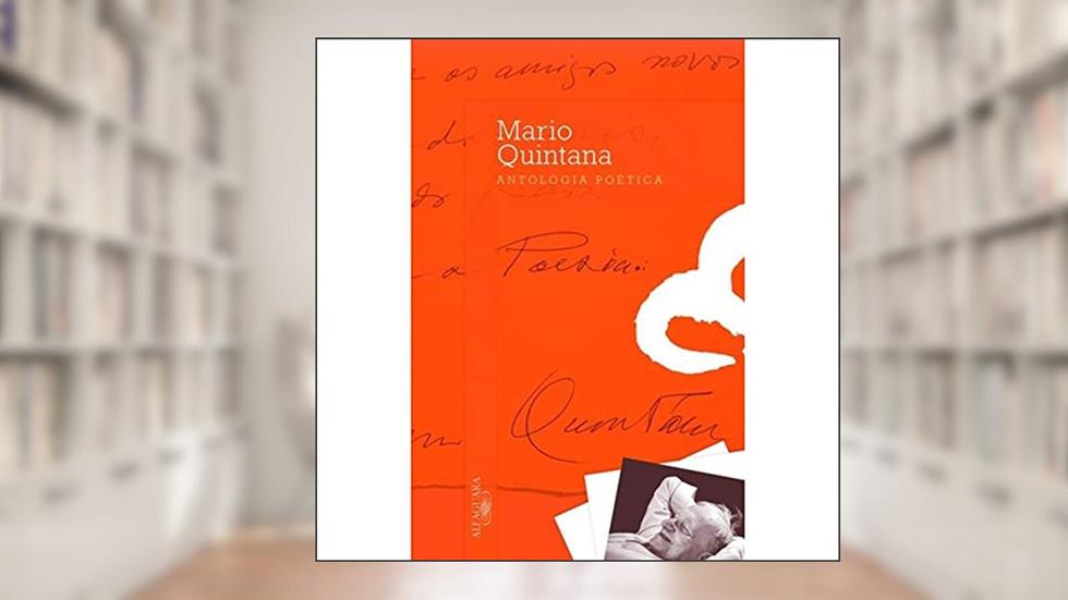 Antologia poética, do autor Mario Quintana