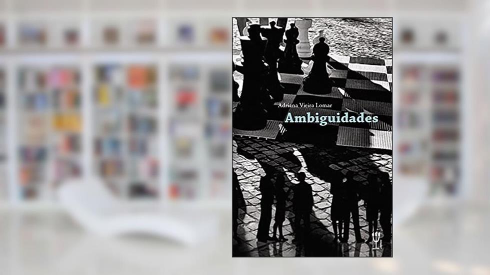 Ambiguidades, do autor Adriana Vieira Lomar