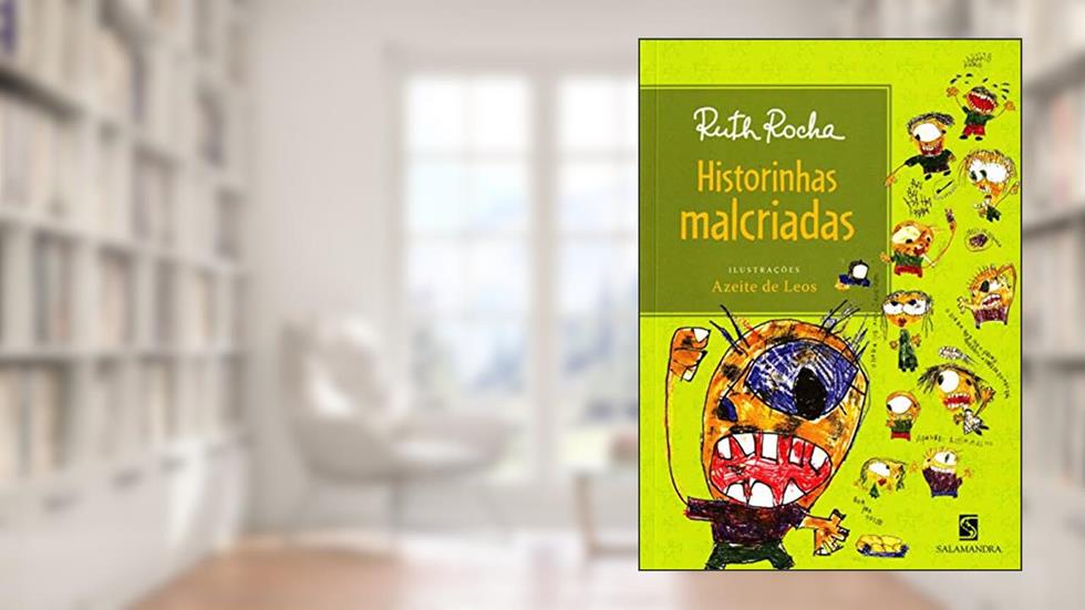 Historinhas malcriadas, do autor Ruth Rocha