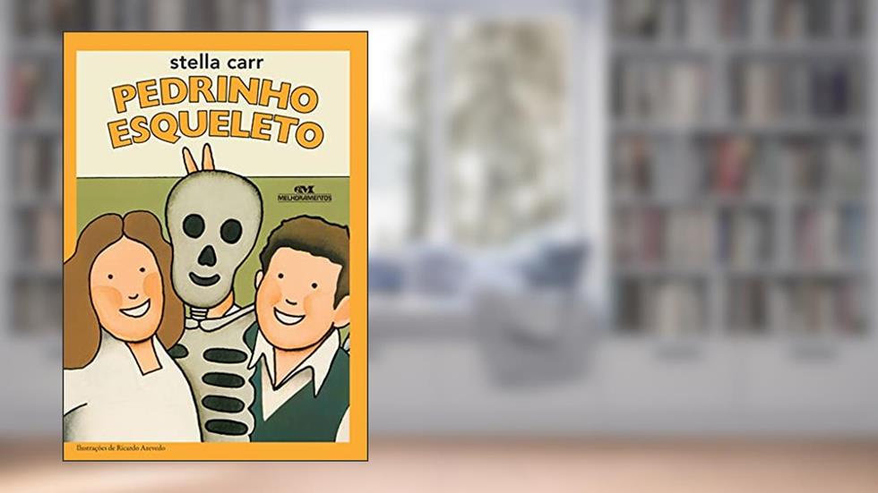 Pedrinho Esqueleto, do autor Stella Carr