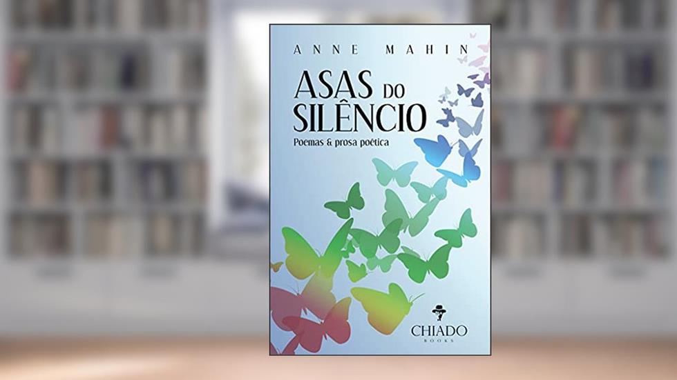 Asas do silêncio, do autor Anne Mahin