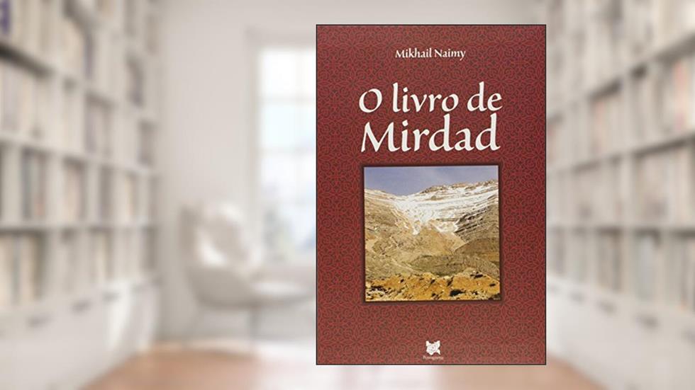 O Livro de Mirdad, do autor Mikhail Naimy