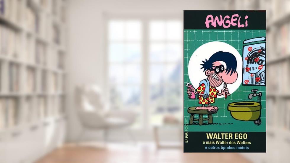 Walter ego, do autor Angeli