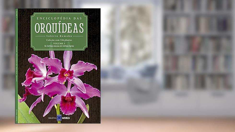 Enciclopédia das Orquídeas - Volume 5, do autor EDITORA EUROPA