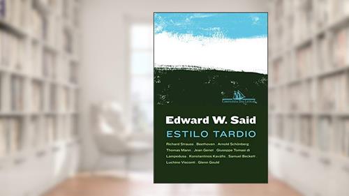 Capa de Estilo tardio, do autor Edward W. Said