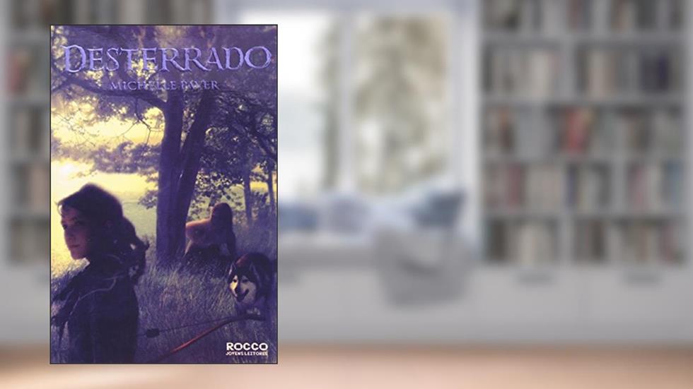 Desterrado, do autor Michelle Paver