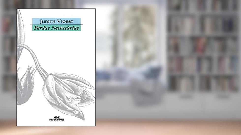 Perdas necessárias, do autor Judith Viorst