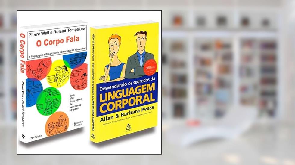 O Corpo Fala+ Desvendando Linguagem Corporal, do autor Allan & Bárbara Pease; Pierre Weil