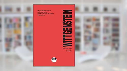 Capa de Wittgenstein: Perspectivas, do autor Léo Peruzzo Júnior; Bortolo Valle; Horácio Luján Martinez