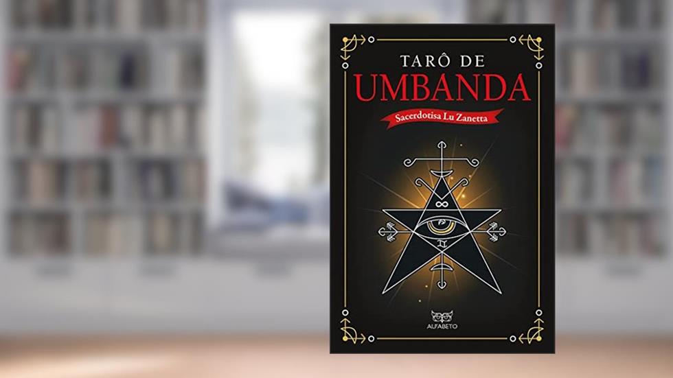 Tarô de Umbanda, do autor Sacerdotisa Lu Zanetta