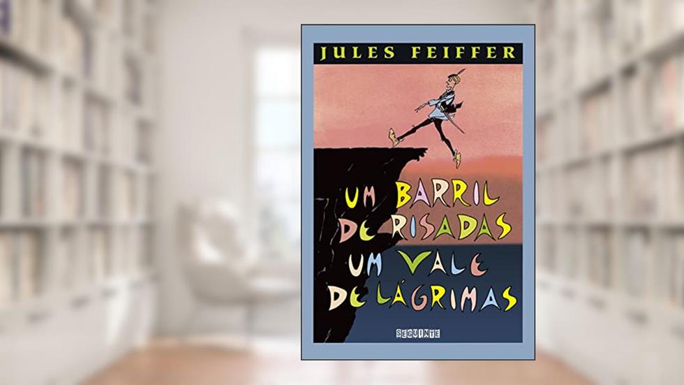 Um barril de risadas, um vale de lágrimas, do autor Jules Feiffer