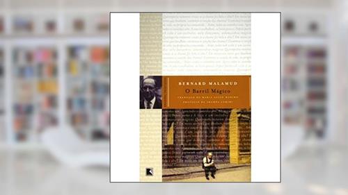 Capa de O Barril Mágico, do autor Bernard Malamud