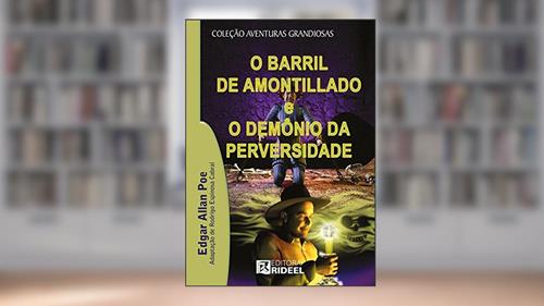 Capa de O Barril de Amontillado e o Demônio da Perversidade, do autor Edgar Allan Poe; Rodrigo E. Cabral