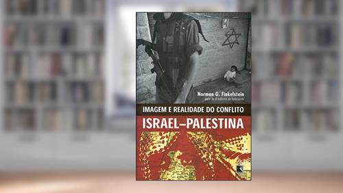 Capa de Imagem e Realidade do Conflito Israel - Palestina, do autor Norman G. Finkelstein