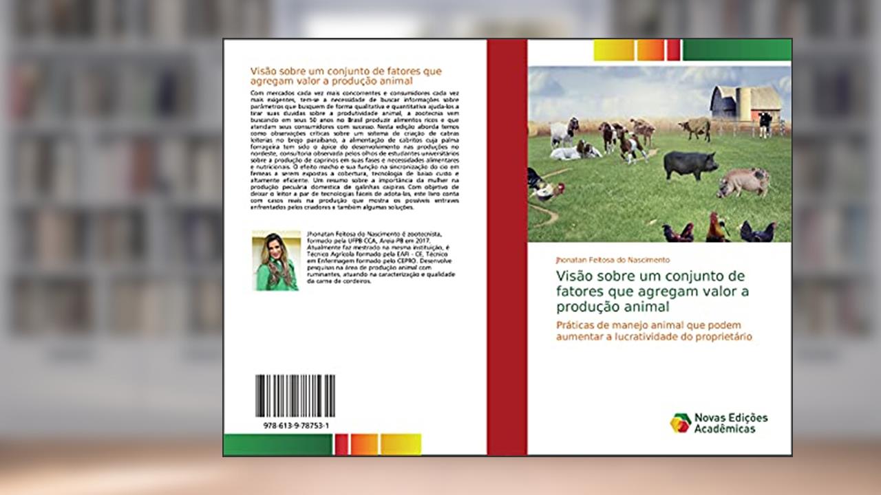 Capa de Visão sobre um conjunto de fatores que agregam valor a produção animal: Práticas de manejo animal que podem aumentar a lucratividade do proprietário, do autor Jhonatan Feitosa Do Nascimento