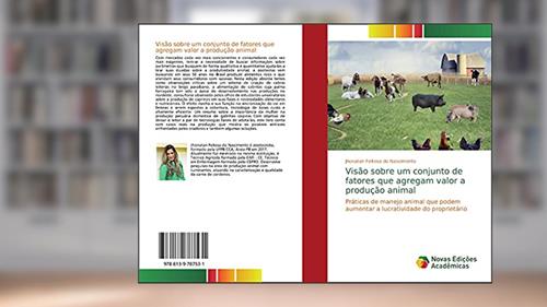 Capa de Visão sobre um conjunto de fatores que agregam valor a produção animal: Práticas de manejo animal que podem aumentar a lucratividade do proprietário, do autor Jhonatan Feitosa Do Nascimento