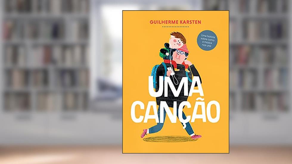 Uma Canção, do autor Guilherme Karsten
