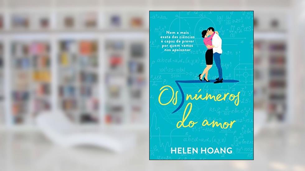 Os números do amor (Nova edição) - Sucesso no TikTok: 1, do autor Helen Hoang