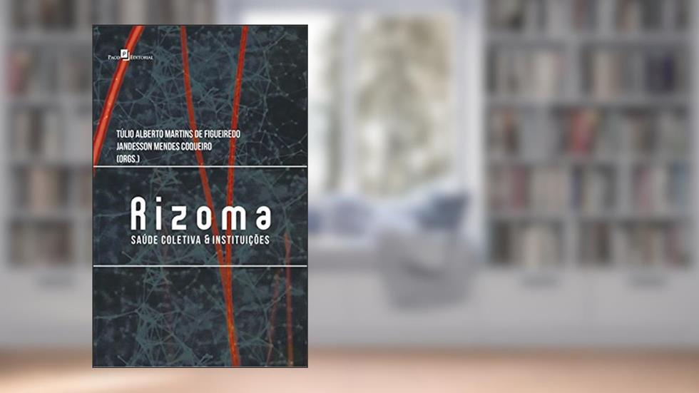 Rizoma, do autor Túlio Alberto Martins De Figueiredo