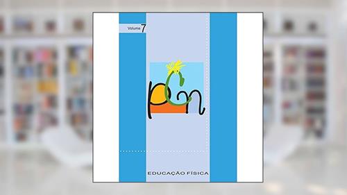 Capa de PCN - Educação física: 7, do autor MEC