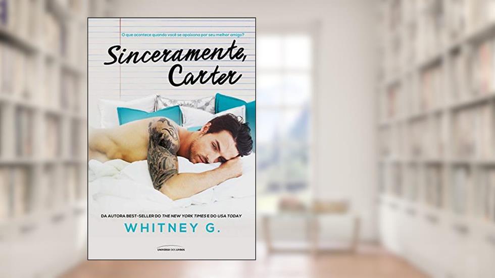 Sinceramente, Carter, do autor Whitney Gracia Williams