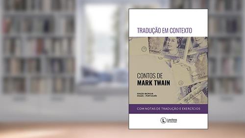 Capa de Tradução em contexto: contos de Mark Twain, do autor Mark Twain