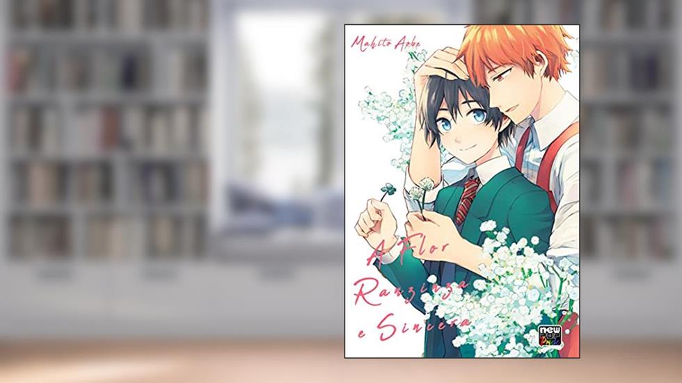 A Flor Ranzinza e Sincera, do autor Aobe Mahito