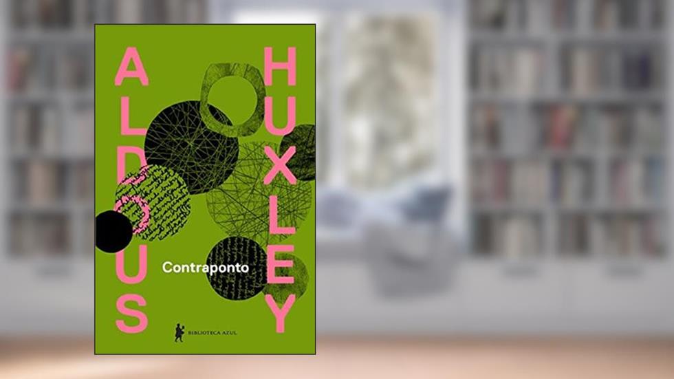 Contraponto, do autor Aldous Leonard Huxley