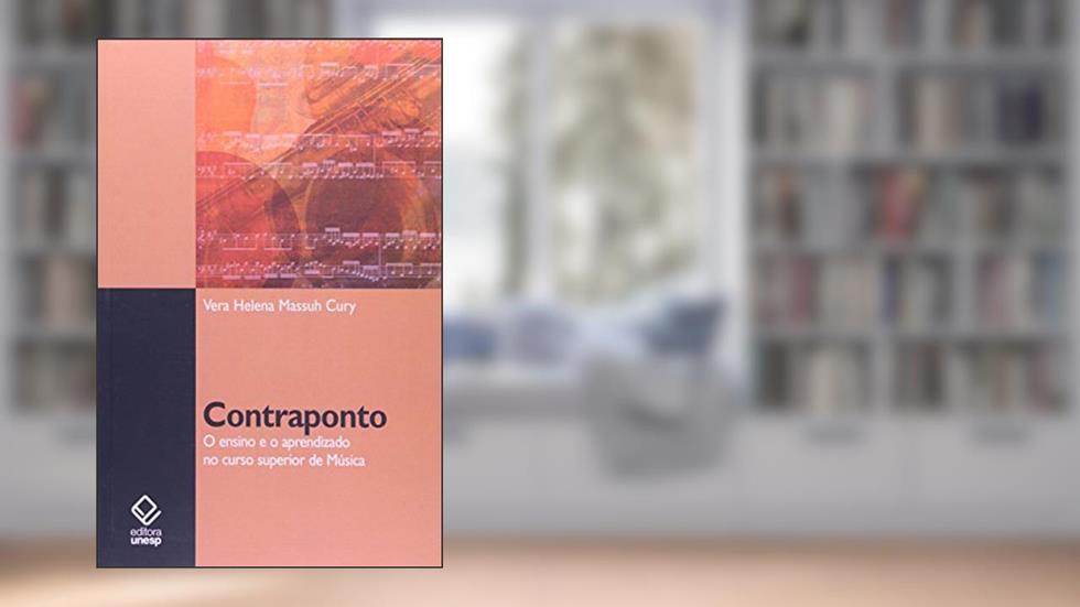 Contraponto: O ensino e o aprendizado no curso superior de Música, do autor Vera Helena Massuh Cury