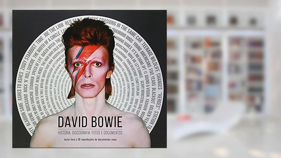 David Bowie - História, Discografia, Fotos e Documentos, do autor Mike Evans
