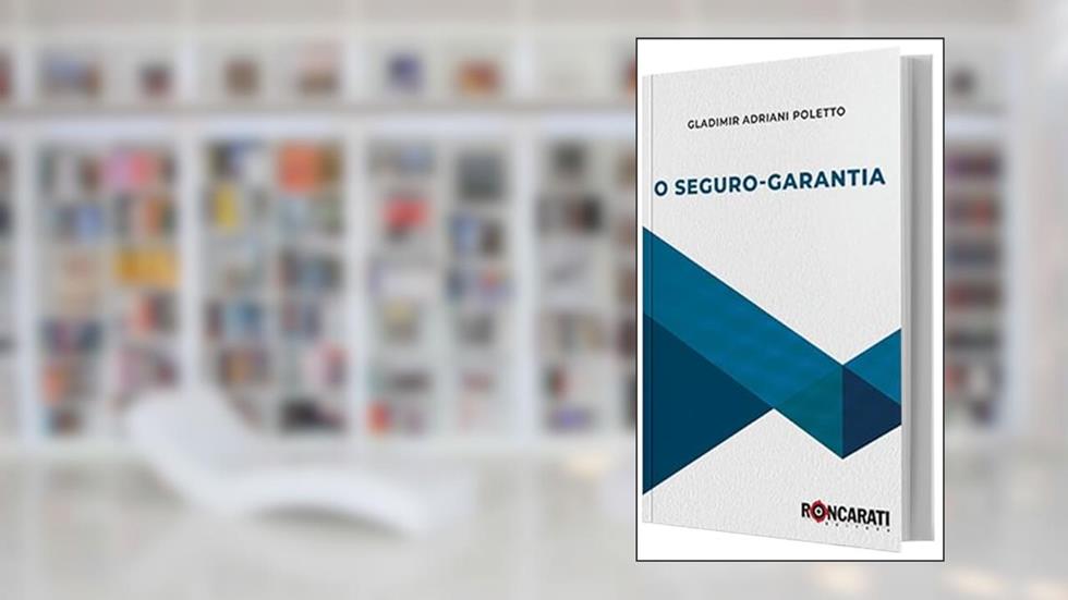 O Seguro-, do autor Gladimir Adriani Poletto
