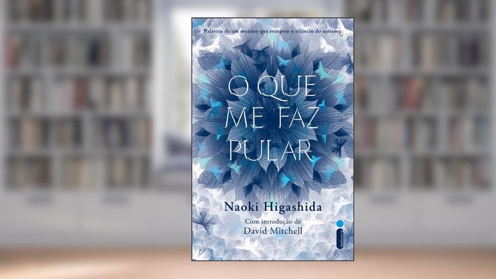 O que me faz pular, do autor Naoki Higashida
