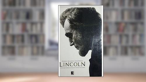 Capa de Lincoln, do autor Doris Kearns Goodwin