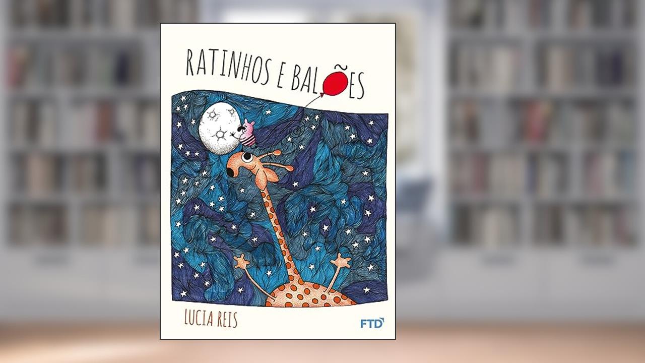 Ratinhos e Balões, do autor Lucia Reis
