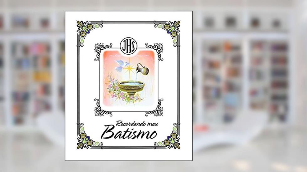 Recordando meu Batismo, do autor Frei Darlei Zanon