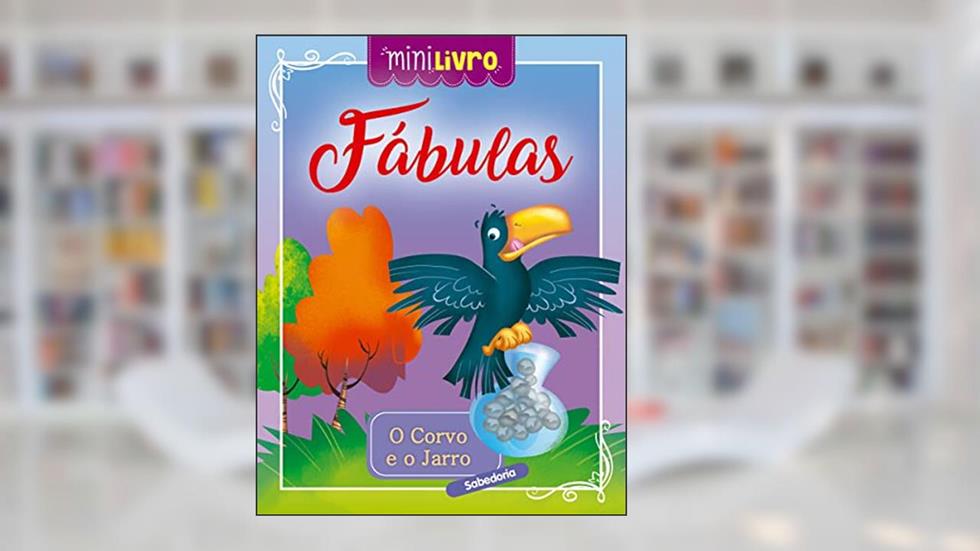 Fábulas - O corvo e o jarro, do autor Ciranda Cultural