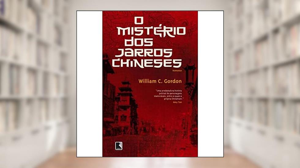 O Mistério dos Jarros Chineses, do autor Gordon M. Williams