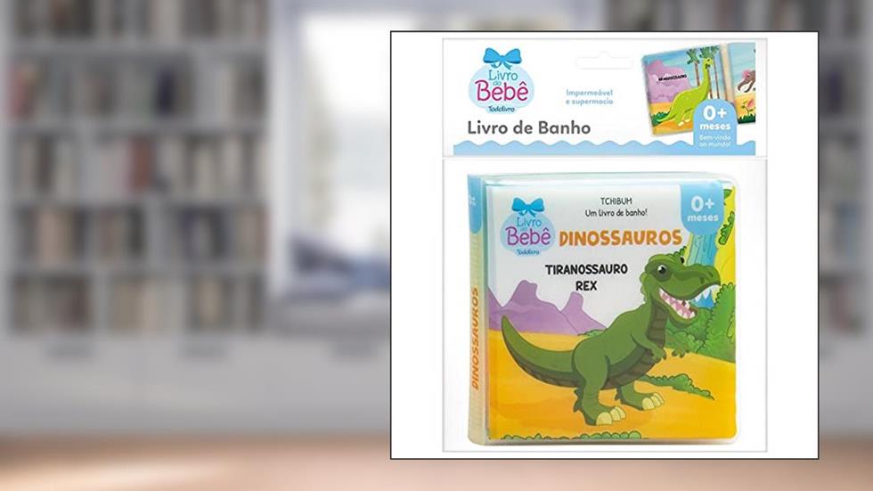 Tchibum - Um livro de banho! Dinossauros, do autor Todolivro