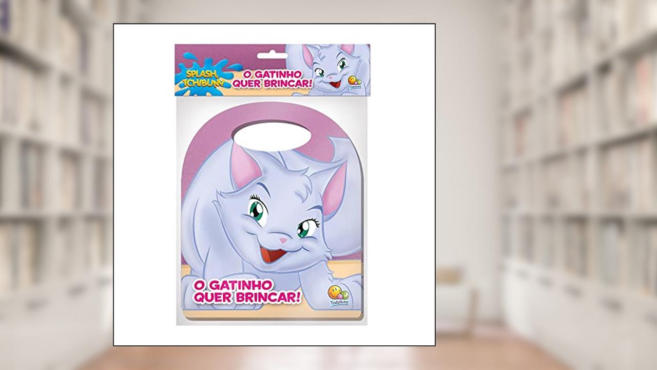 Splash, Tchibum! Gatinho quer brincar, O, do autor Ruth Marschalek