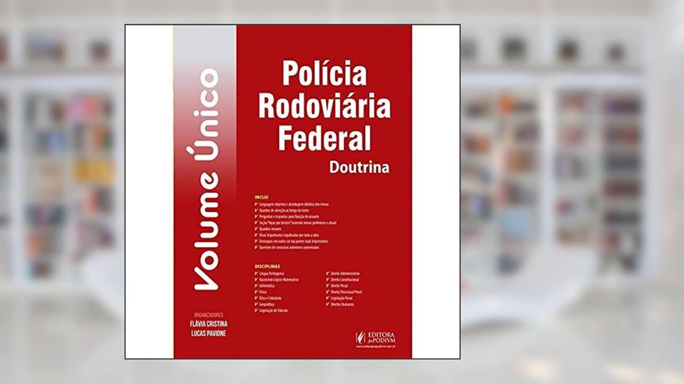 Polícia Rodoviária Federal - Doutrina - Volume Único, do autor Flavia Cristina; Lucas Pavione
