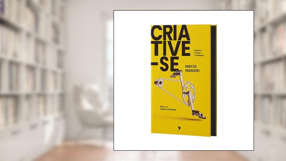 Criative-se, do autor Marcos Madaleno