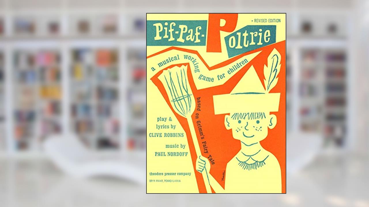 Nordoff: Pif-Paf-Poltrie, do autor PAUL NORDOFF