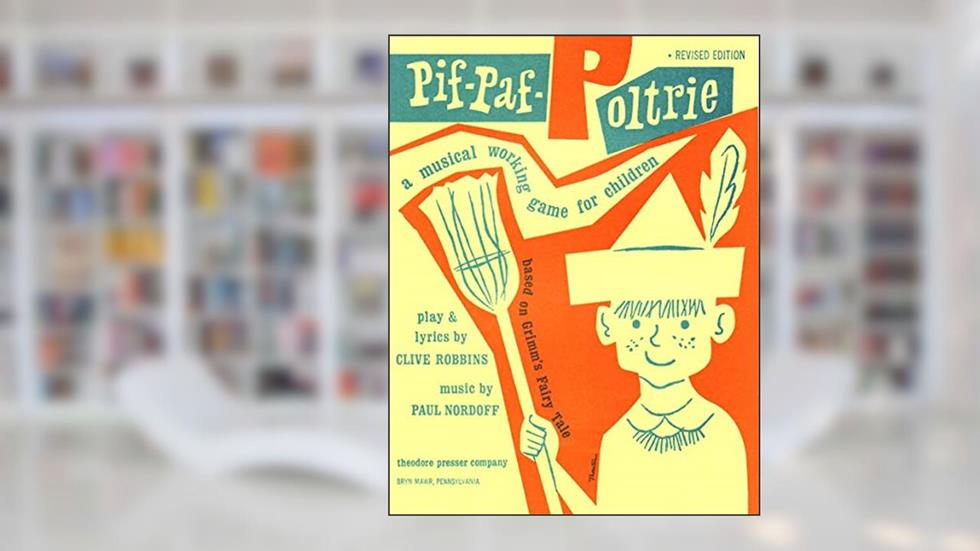 Nordoff: Pif-Paf-Poltrie, do autor PAUL NORDOFF