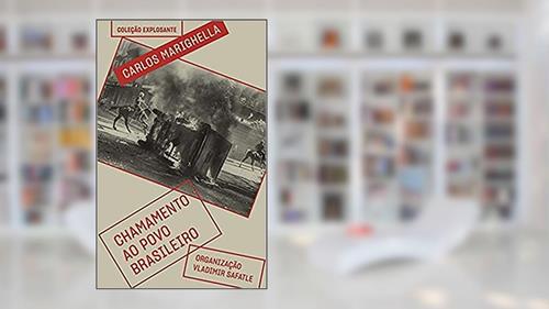 Capa de Chamamento ao povo brasileiro: e outros escritos: 2, do autor Carlos Marighella