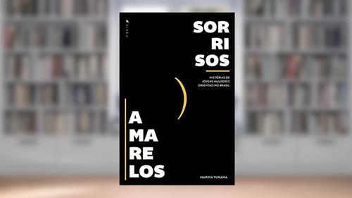 Capa de Sorrisos Amarelos, do autor Marina Yukawa