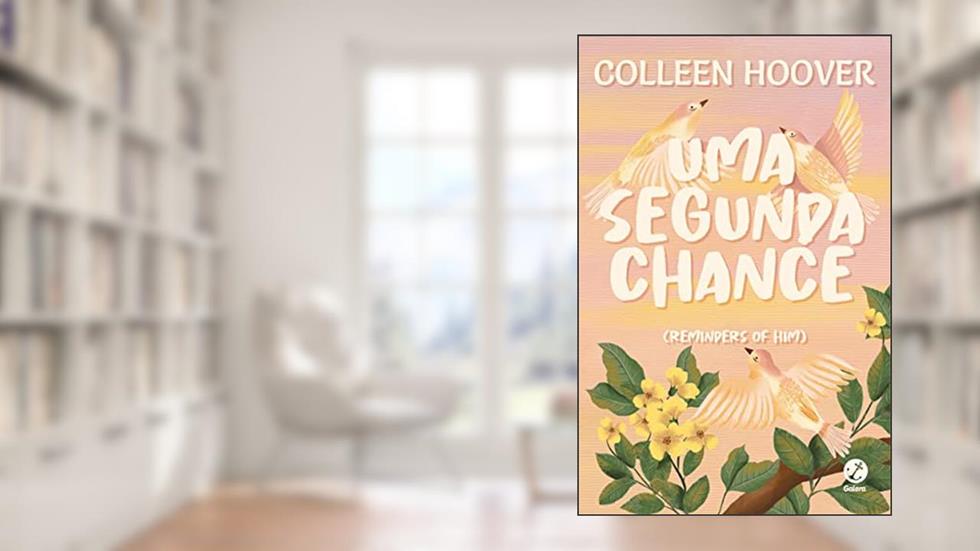 Uma segunda chance (Fenômeno do TikTok), do autor Colleen Hoover