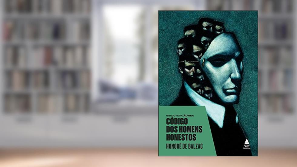Código dos homens honestos, do autor Honoré de Balzac