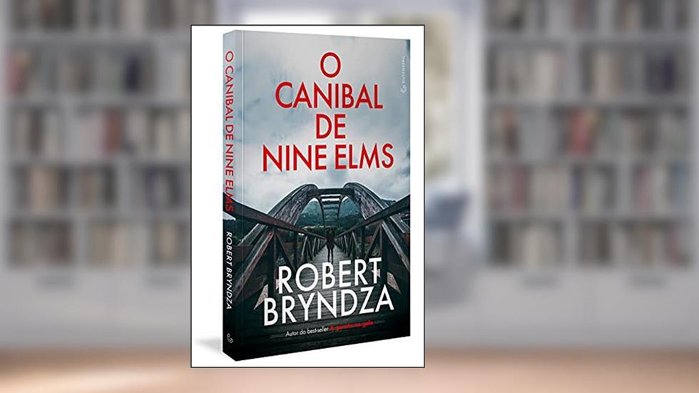 O canibal de Nine Elms, do autor Robert Bryndza