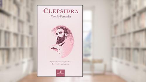 Capa de Clepsidra, do autor Camilo Pessanha