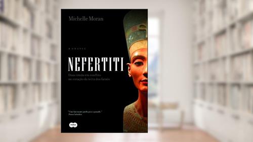 Capa de Nefertiti, do autor Michelle Moran